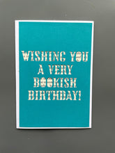 Load image into Gallery viewer, A Very Bookish Birthday Greeting Card
